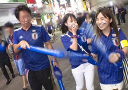 W杯サポーター女子とナンパ乱交